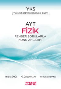 AYT Fizik Rehber Sorularla Konu Anlatımı 