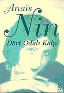 Dört Odalı Kalp - Anais Nin