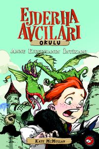 Ejderha Avcıları Okulu 2 & Anne Ejderhanın İntikamı