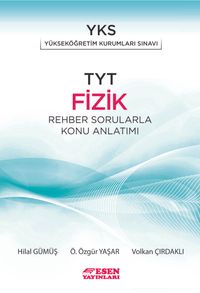 TYT Fizik Rehber Sorularla Konu Anlatımı 