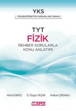 TYT Fizik Rehber Sorularla Konu Anlatımı 