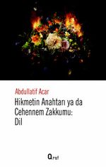 Hikmetin Anahtarı ya da Cehennem Zakkumu: Dil