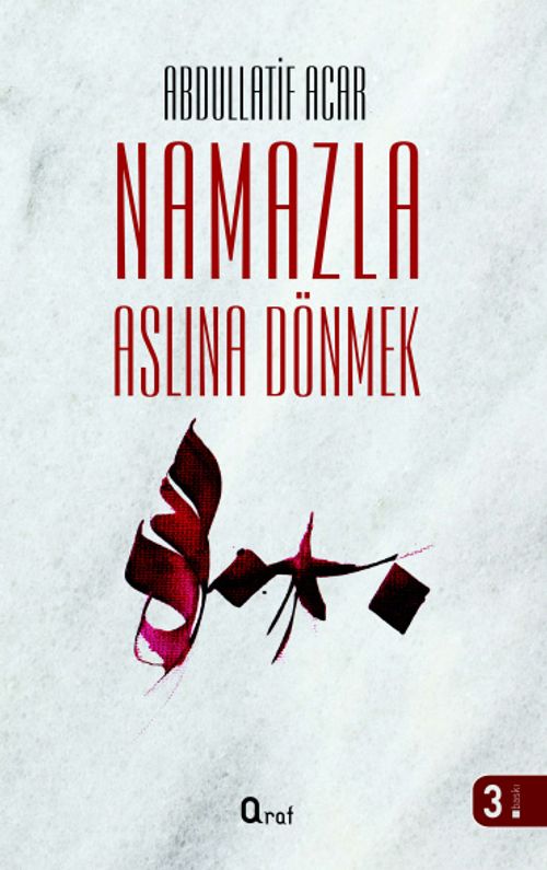 Namazla Aslına Dönmek
