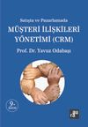 Satışta ve Pazarlamada M&uuml;şteri İlişkileri Y&ouml;netimi (CRM)