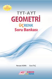 TYT- AYT Geometri Üçrenk Soru Bankası 