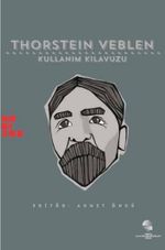Thorstein Veblen: Kullanım Kılavuzu
