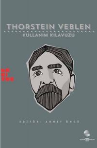 Thorstein Veblen: Kullanım Kılavuzu