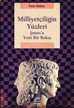 Milliyetçiliğin Yüzleri & Janus'a Yeni Bir Bakış