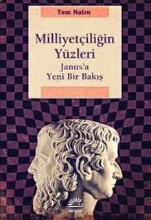 Milliyetçiliğin Yüzleri & Janus'a Yeni Bir Bakış