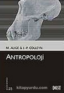 Antropoloji (Kültür Kitaplığı 23) - Marc Auge