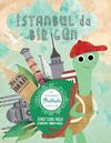 İstanbul&rsquo;da Bir G&uuml;n / Kaplumbağa Battuta G&uuml;nl&uuml;kleri - 1