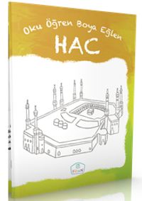Oku Öğren Boya Eğlen Hac