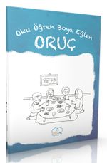 Oku Öğren Boya Eğlen Oruç