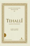 Tehalli & Kalbin S&uuml;slenmesi / Manevi İlerlemenin Merhaleleri III