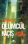 Labirent / Ölümcül Kaçış