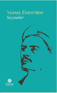 Yunus Emre’den Seçmeler