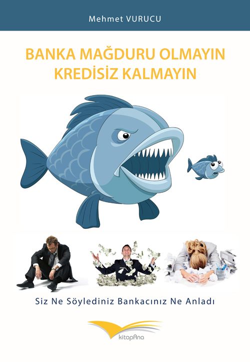 Banka Mağduru Olmayın Kredisiz Kalmayın
