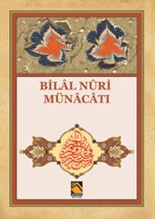 Bilal Nuri Münacatı