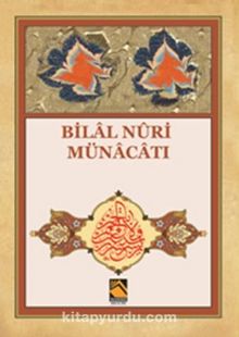 Bilal Nuri Münacatı - Meliha Yıldıran Sarıkaya