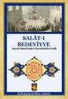 Salat-ı Bedeviyye & Seyyid Ahmed Bedevi Hazretlerinin Evradı