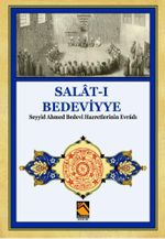 Salat-ı Bedeviyye & Seyyid Ahmed Bedevi Hazretlerinin Evradı