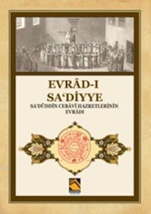 Evrad-ı Sa'diyye & Sa'düddin Cebavi Hazretlerinin Evradı