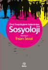 &Ouml;nc&uuml; Sosyologların Kaleminden Sosyoloji
