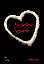 Sevgilime Sevgimle