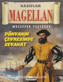 Magellan-Kaşifler Dizisi - Muzaffer Taşyürek