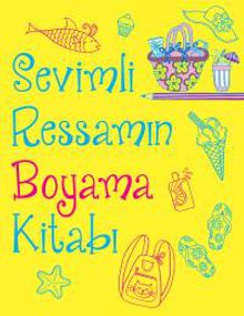 Sevimli Ressamın Boyama Kitabı