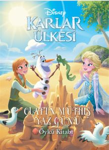 Disney Karlar Ülkesi - Olaf'ın Müthiş Yaz Günü