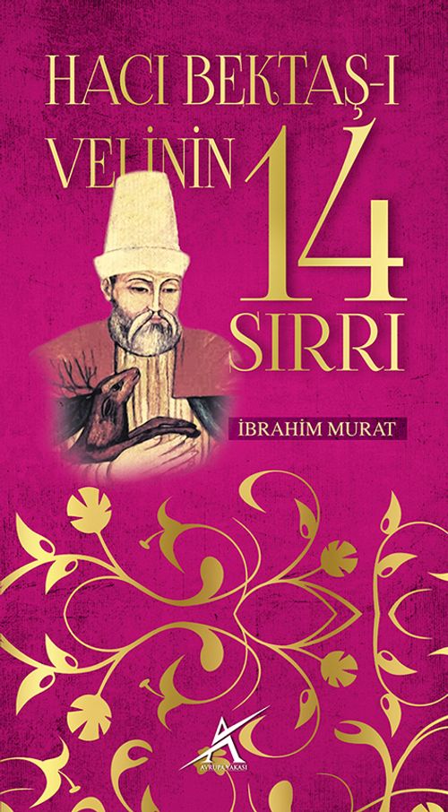 Hacı Bektaş Veli'nin 14 Sırrı 