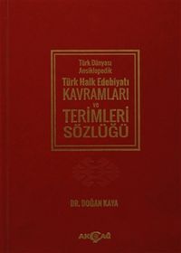 Ansiklopedik Türk Halk Edebiyatı Terimleri Sözlüğü (Ciltli)