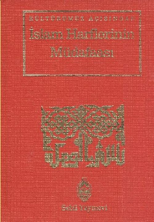 İslam Harflerinin Müdafaası