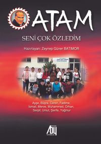Atam Seni Çok Özledim