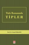T&uuml;rk Romanında Tipler