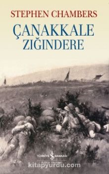 Çanakkale Zığındere - Stephen Chambers