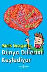 Minik Gezginler Dünya Dillerini Keşfediyor