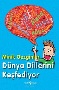 Minik Gezginler Dünya Dillerini Keşfediyor