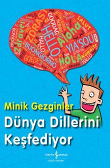 Minik Gezginler Dünya Dillerini Keşfediyor