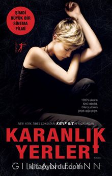 Karanlık Yerler - Gillian Flynn