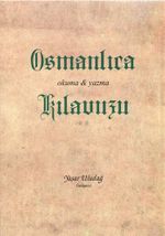 Osmanlıca Okuma Yazma Kılavuzu