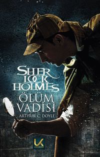Ölüm Vadisi / Sherlock Holmes