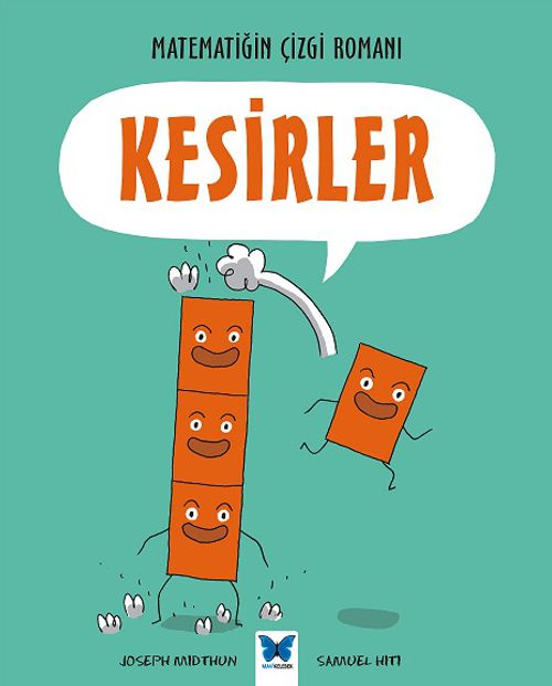 Kesirler / Matematiğin Çizgi Romanı