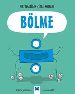 Bölme / Matematiğin Çizgi Romanı