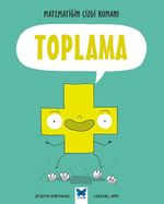 Toplama / Matematiğin Çizgi Romanı