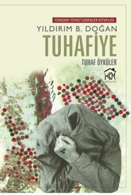 Tuhafiye & Tuhaf Öyküler