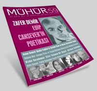 Mühür İki Aylık Şiir ve Edebiyat Dergisi Yıl:9 Sayı:59 Temmuz-Ağustos  2015