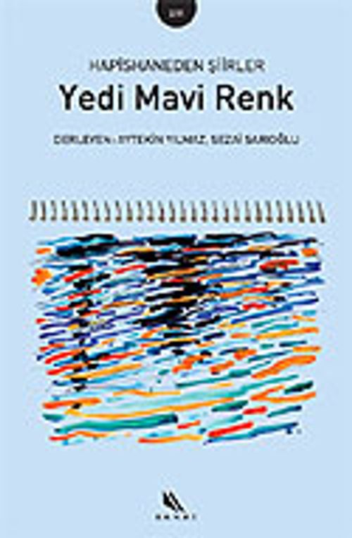 Yedi Mavi Renk / Hapishaneden Şiirler