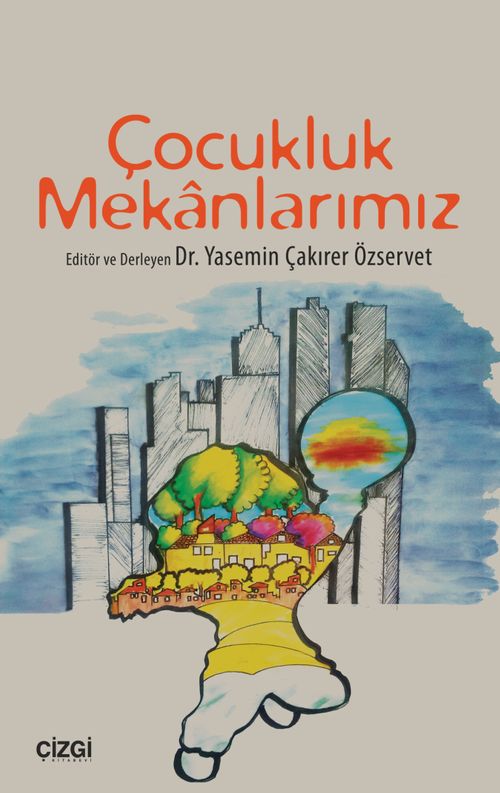 Çocukluk Mekanlarımız